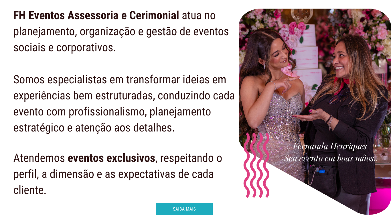FH EVENTOS  A MELHOR ASSESSORIA DE SÃO PAULO 